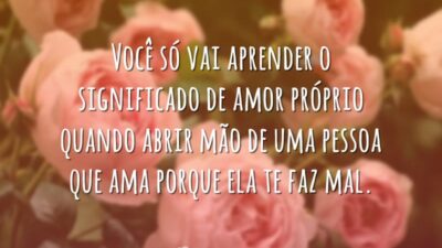 O significado de amor próprio