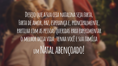 Desejo que a sua ceia natalina seja farta, farta de amor, paz,&hellip;
