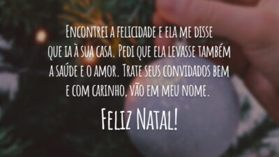 Encontrei a felicidade e ela me disse que ia à sua casa.&hellip;
