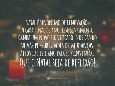 Natal é renovação!