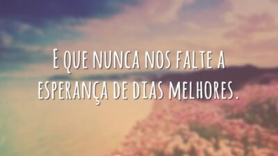 À espera do melhor