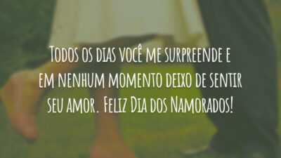 Todo dia você me surpreende