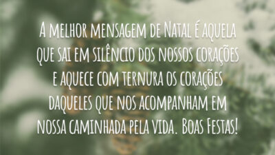 A melhor mensagem de Natal é aquela que sai em silêncio dos&hellip;