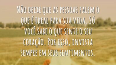 Não deixe que as pessoas falem o que é ideal para sua&hellip;