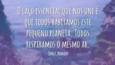 O laço essencial que nos une é que todos habitamos este pequeno&hellip;