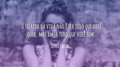 O segredo da vida não é ter tudo que você quer, mas&hellip;