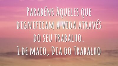 Parabéns àqueles que dignificam