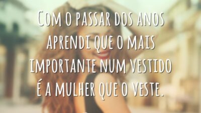Com o passar dos anos aprendi que o mais importante num vestido&hellip;
