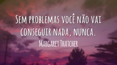Os problemas são necessários