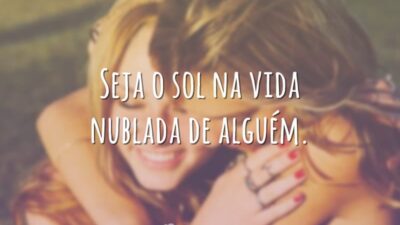 Seja o sol