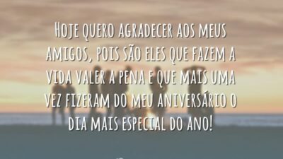 Hoje quero agradecer aos meus amigos, pois são eles que fazem a&hellip;