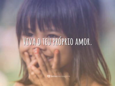 Teu próprio amor