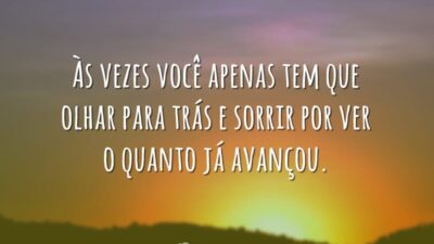 Olhar para trás e sorrir