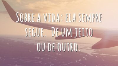 Sobre a vida