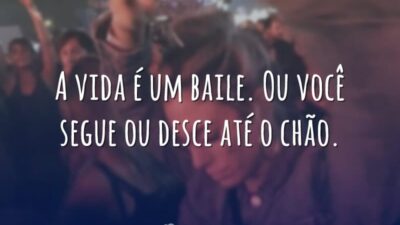 A vida é um baile