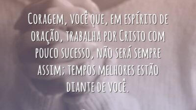 Coragem por tempos melhores