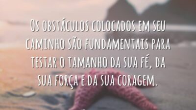 Fé, força e coragem