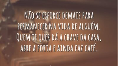 Não se esforce demais