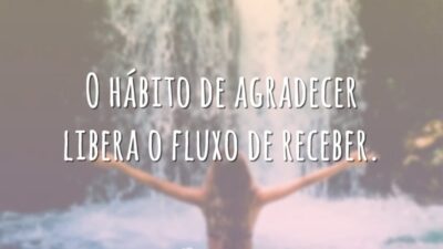 O hábito de agradecer