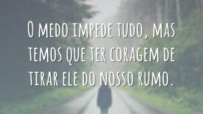O medo impede