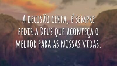 A decisão certa