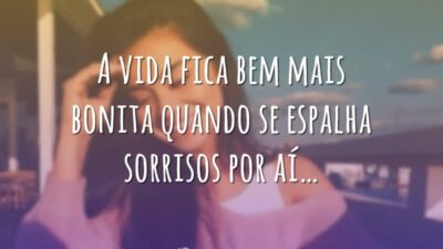 A vida fica mais bonita