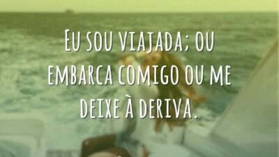 Eu sou viajada