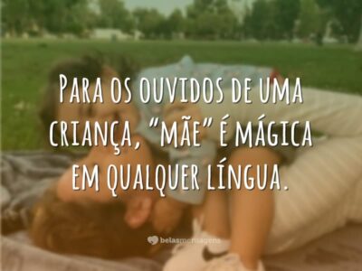 Mãe é mágica