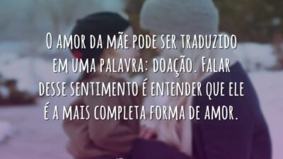 O amor da mãe