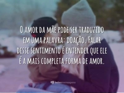 O amor da mãe