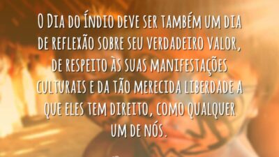 O Dia do Índio deve ser também um dia de reflexão sobre&hellip;