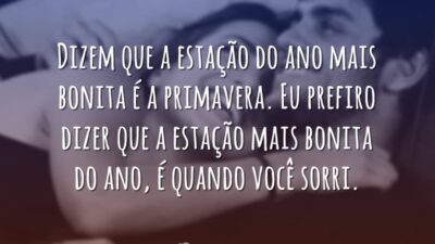 Quando você sorri