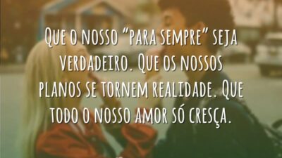 Que nosso amor cresça