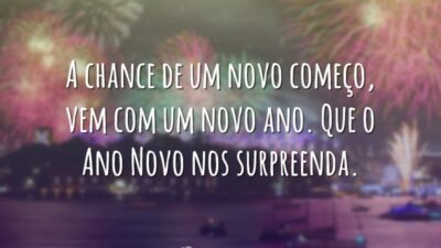Que o ano novo nos surpreenda