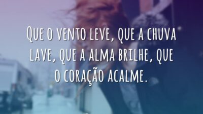 Que o coração acalme