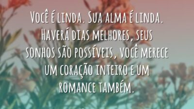 Sua alma é linda