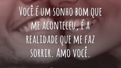 Você é um sonho