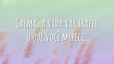 A vida vai trazer