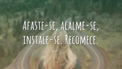 Afaste-se, acalme-se