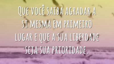 Agrade a si mesma