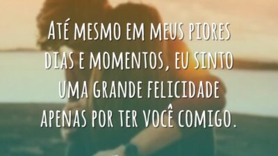 Até mesmo em meus piores dias e momentos, eu sinto uma grande&hellip;