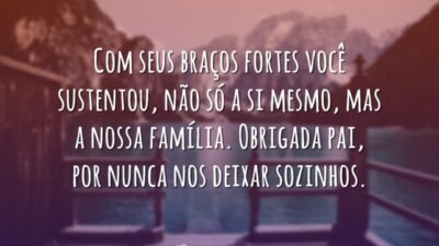 Com seus braços fortes você sustentou, não só a si mesmo, mas&hellip;