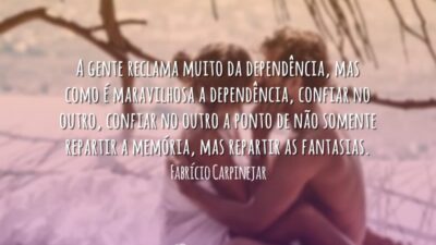 É maravilhoso confiar