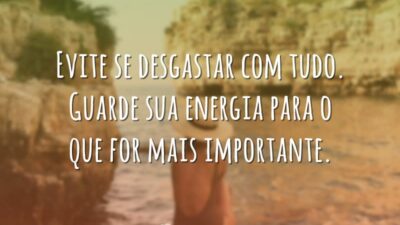 Evite se desgastar