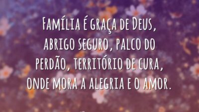 Família é graça de Deus