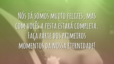 Nós já somos muito felizes, mas com vocês a festa estará completa.&hellip;