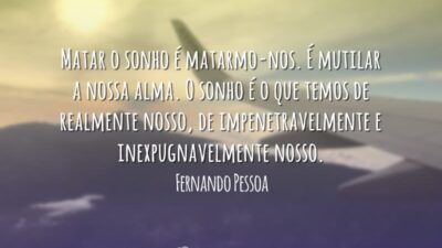 Não mate o sonho
