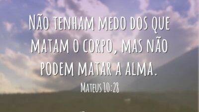 Não tenham medo