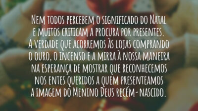 Muito mais que presentes…