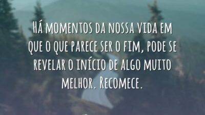 O início de algo melhor